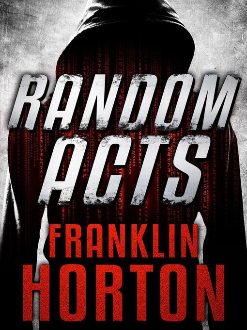 Title details for Random Acts by Franklin Horton - Available